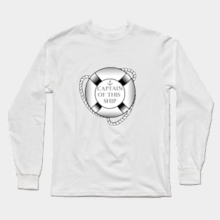 Captain of this ship t-shirt, Funny tee Long Sleeve T-Shirt